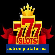 astron plataforma