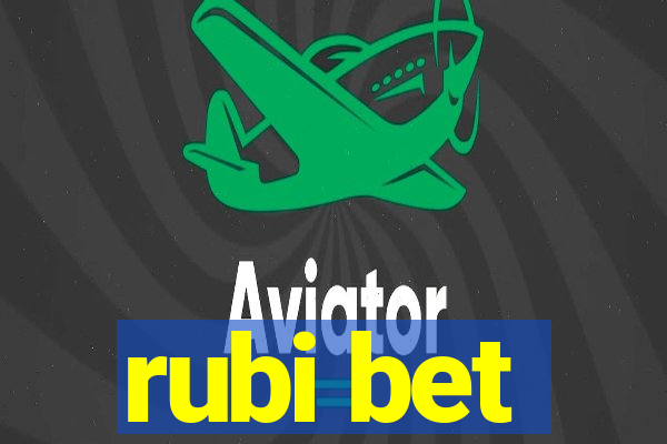 rubi bet