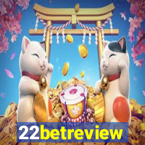 22betreview