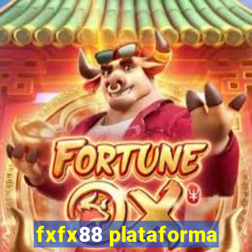 fxfx88 plataforma