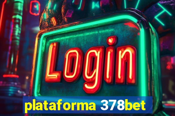 plataforma 378bet