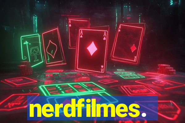 nerdfilmes.