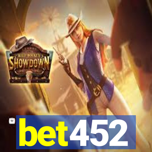 bet452