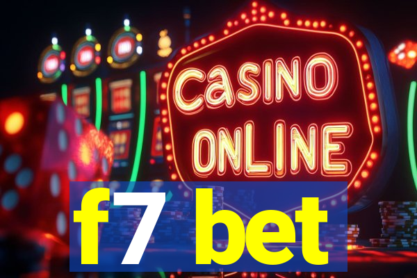 f7 bet