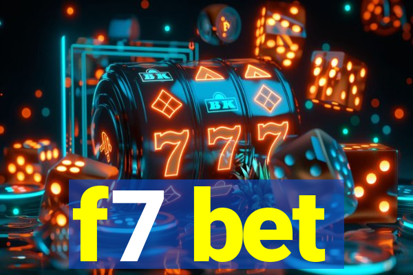 f7 bet