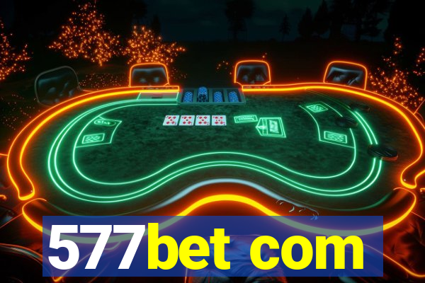 577bet com