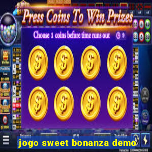 jogo sweet bonanza demo