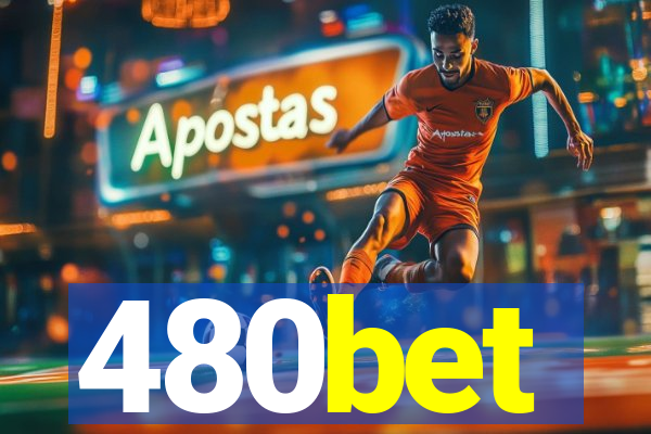 480bet