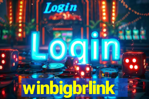 winbigbrlink