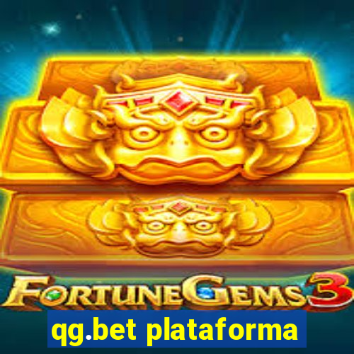 qg.bet plataforma
