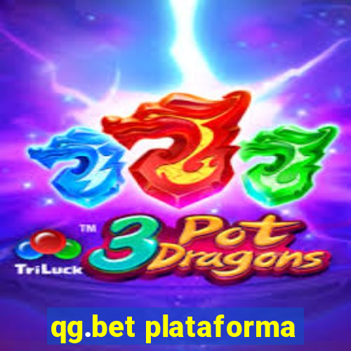 qg.bet plataforma