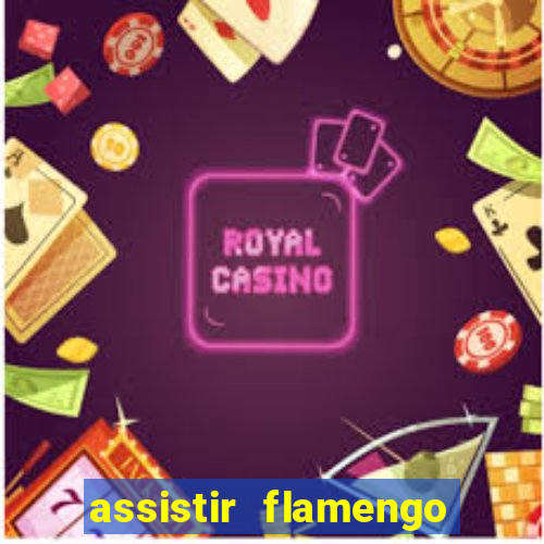 assistir flamengo no futemax