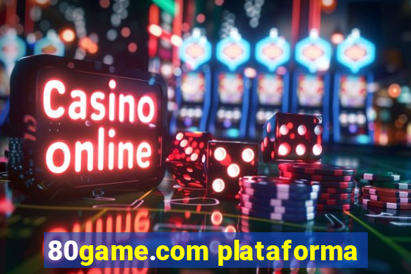 80game.com plataforma