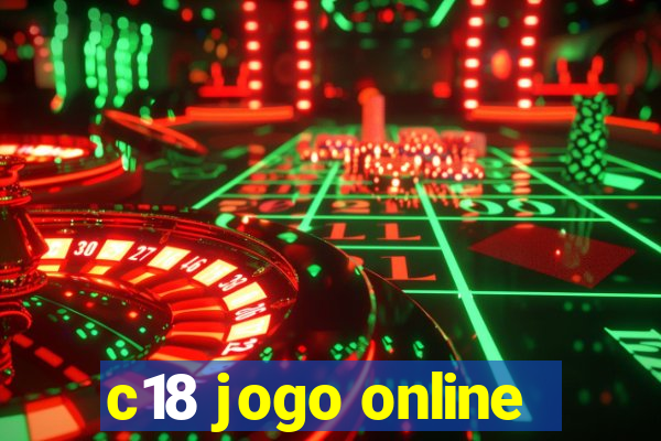 c18 jogo online