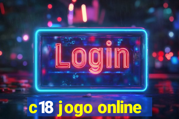 c18 jogo online
