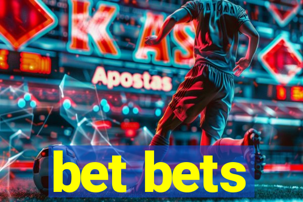 bet bets