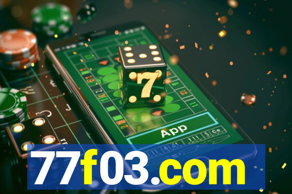 77f03.com