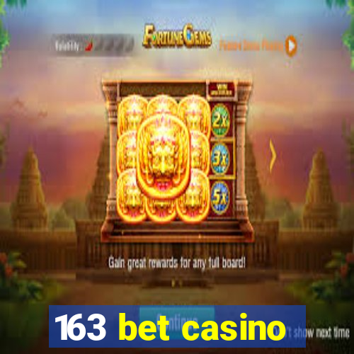 163 bet casino