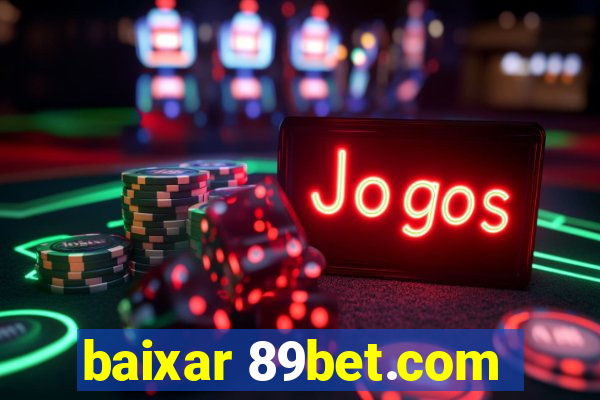 baixar 89bet.com
