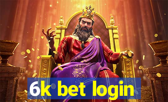 6k bet login