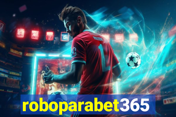 roboparabet365