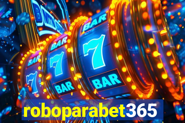 roboparabet365