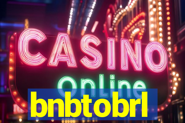 bnbtobrl