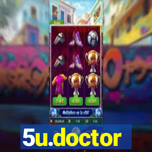 5u.doctor