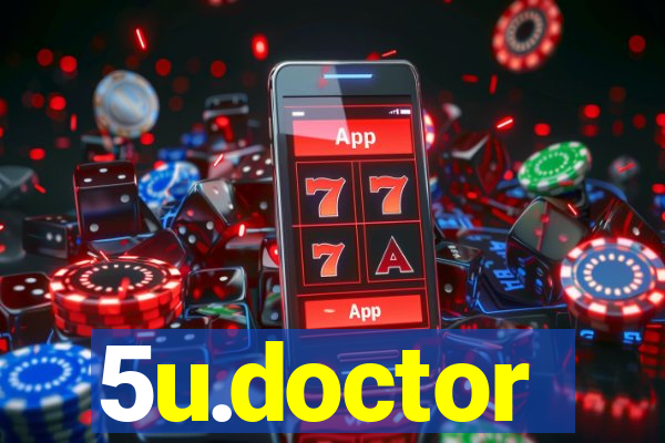 5u.doctor