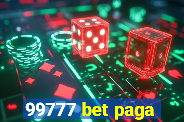 99777 bet paga