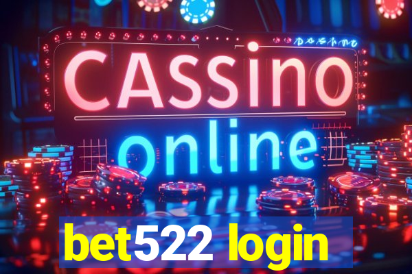 bet522 login