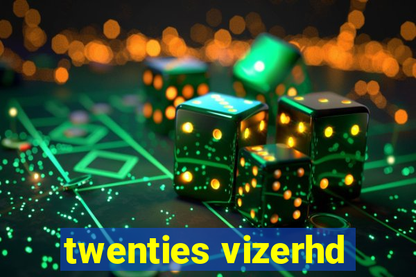 twenties vizerhd