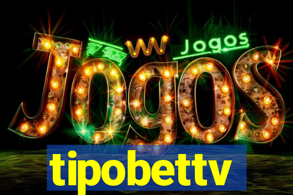 tipobettv