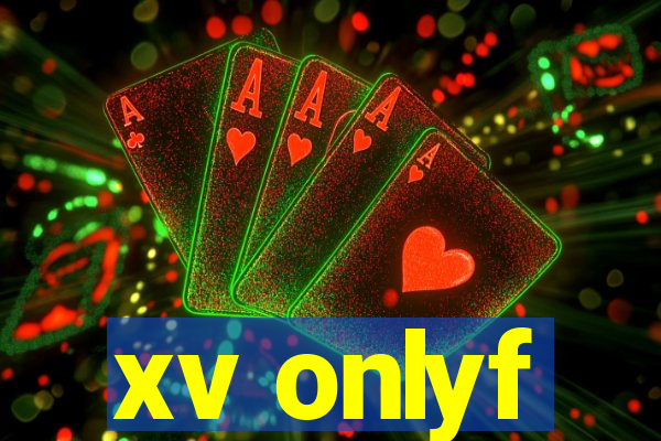 xv onlyf
