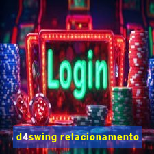 d4swing relacionamento