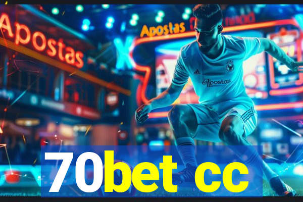 70bet cc