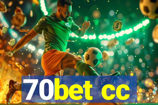 70bet cc