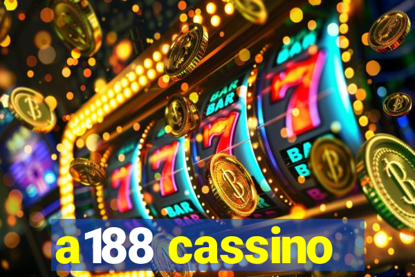 a188 cassino