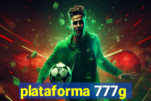 plataforma 777g
