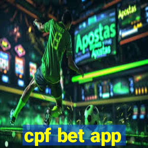 cpf bet app