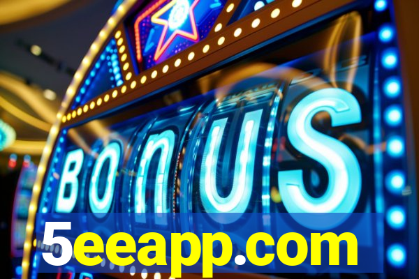 5eeapp.com
