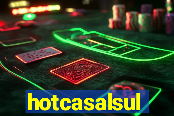hotcasalsul