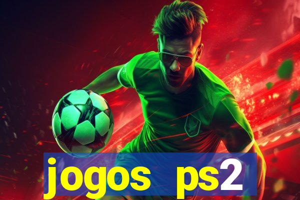 jogos ps2 traduzidos pt br