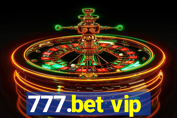 777.bet vip