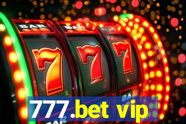 777.bet vip