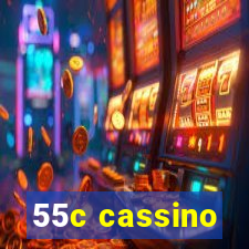 55c cassino