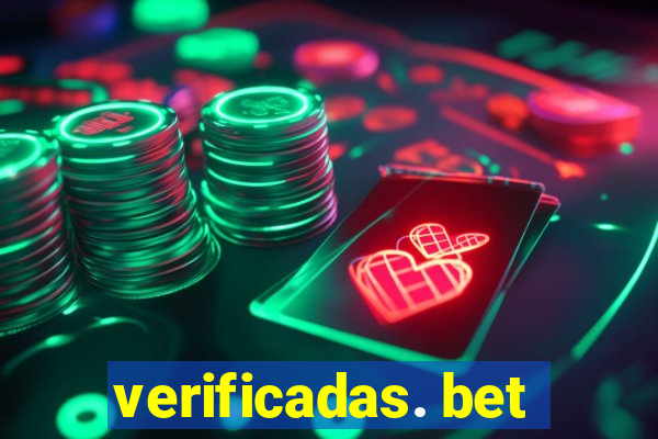 verificadas. bet