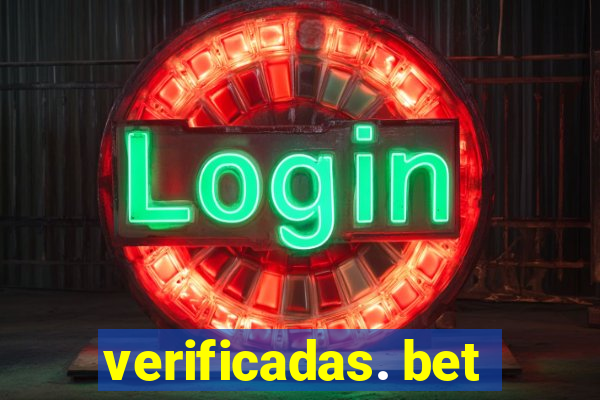 verificadas. bet