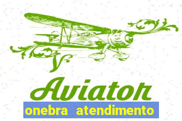 onebra atendimento ao Cliente