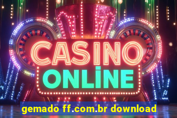 gemado ff.com.br download